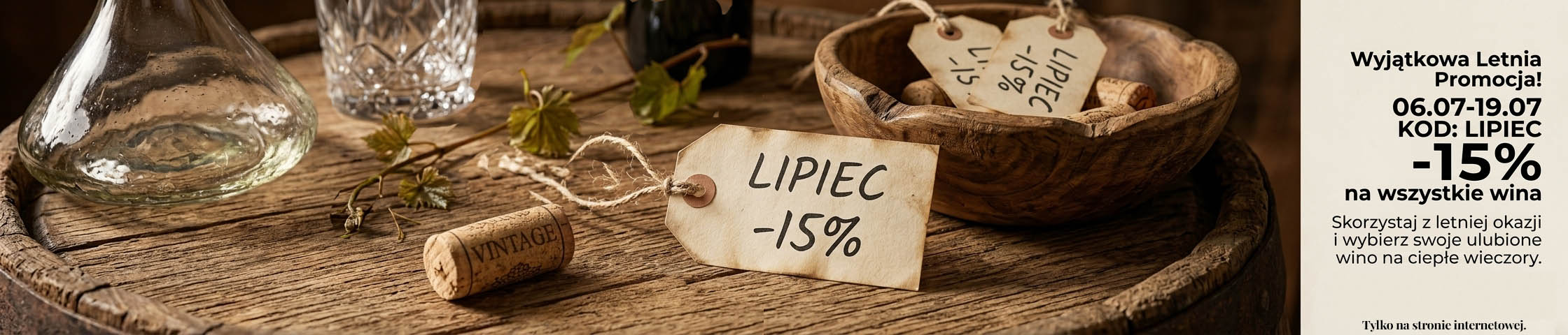 Lipcowa promocja na wino