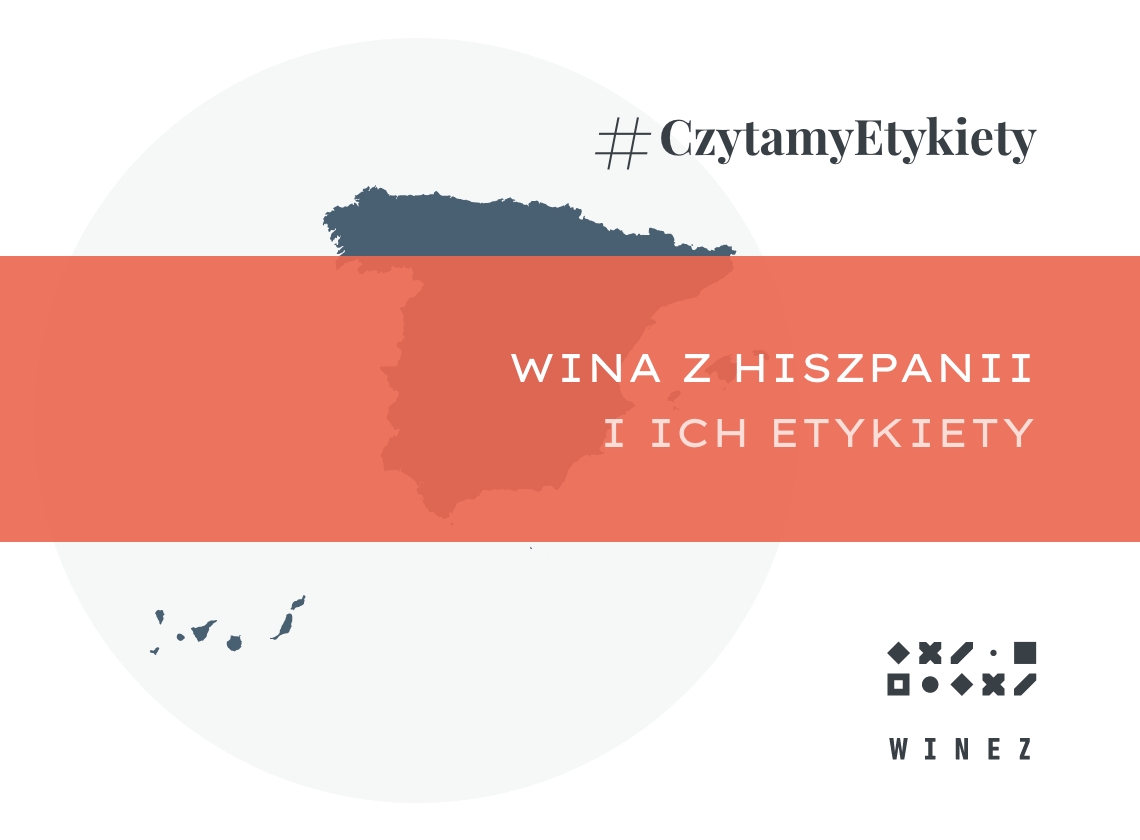 Jak czytać etykiety win z Hiszpanii?