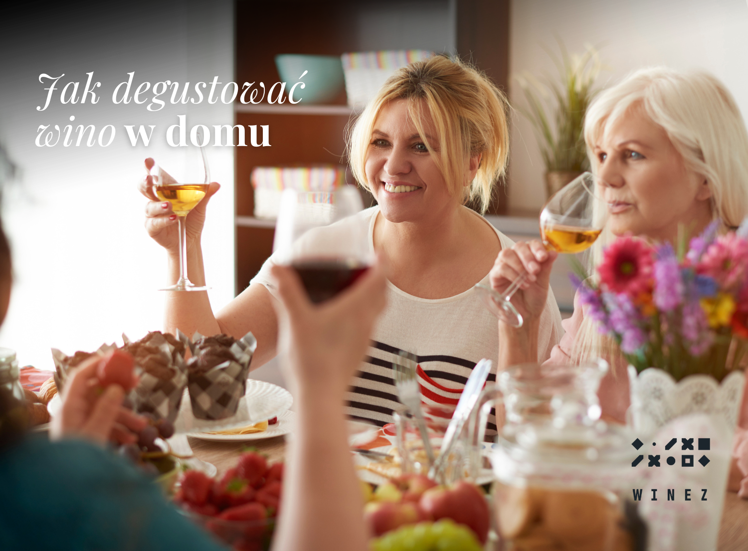 Jak degustować wino w domu? Sommelier Winez radzi.
